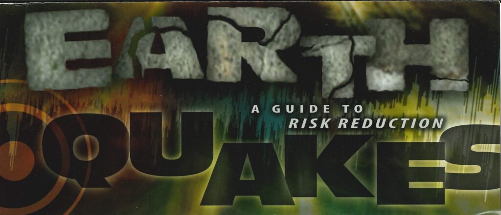 Earthquakes: A Guide to Risk Reduction